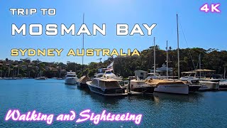 SYDNEY MOSMAN BAY  FERRY RIDE amp EXPLORING TRIP  WALKING AND SIGHTSEEING  4K AUSTRALIA TRAVEL [upl. by Dillon]