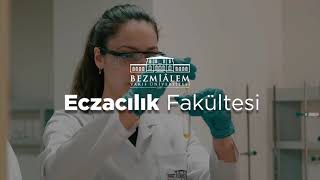 Eczacılık Fakültesi  Bezmialem Vakıf Üniversitesi Tercih ve Tanıtım Günleri [upl. by Eecart72]