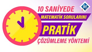 10 Saniyede Matematik Çözümleme Sorusu Pratik Yöntemi [upl. by Yarvis695]