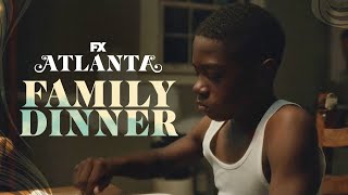 Family Dinner  Atlanta  FX [upl. by Cacilie]