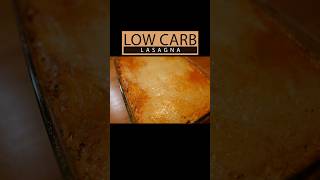 Delicious LOW CARB Lasagna [upl. by Haridan]