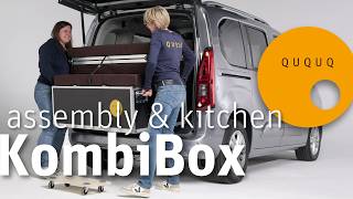 KB01  QUQUQ KombiBox assembly amp kitchen  How to turn your highroof combi van into a campervan [upl. by Gefell]