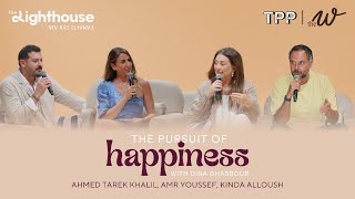 The W Podcast x The Lighthouse The Pursuit of Happiness  Live Panel  السعي ورا السعادة [upl. by Paula717]