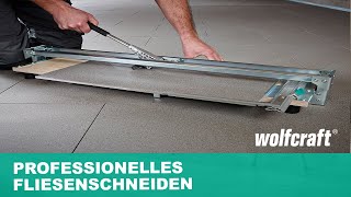 Fliesenschneider TC 710 PW Professionelles Fliesenschneiden  wolfcraft [upl. by Etezzil]