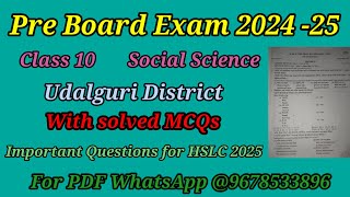 PB 2024 I Class 10 I Social Science  Udalguri District I With Solved MCQs I HSLC Exam 2025 I SEBA [upl. by Medrek]