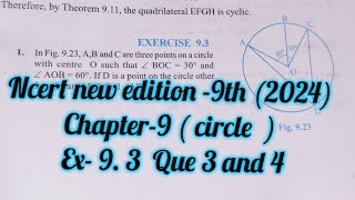 ncert maths class 9 chapter 9 ex 93  class 9 maths ch 93 circles  ex93 que 3  ex 93 que 4 [upl. by Sugirdor]