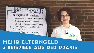 ▶ Mehr Elterngeld erhalten 3 Beispiele aus der Praxis [upl. by Lyrrad]