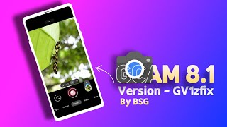 LATEST GCAM MGC 81 BY BSG REVIEW BETTER SKIN TONE [upl. by Trebuh]