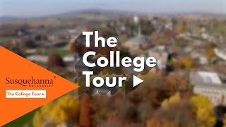 The College Tour  Susquehanna University [upl. by Keli600]