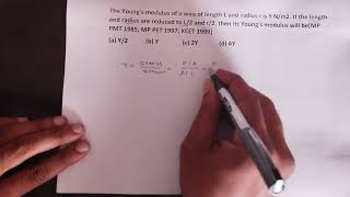 The Youngs modulus of a wire of length L and radius r is Y Nm2 Ifthe length and radius are reduce [upl. by Tehr240]