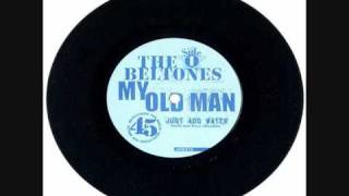 Beltones  My Old Man original 7inch version [upl. by Ilowell937]