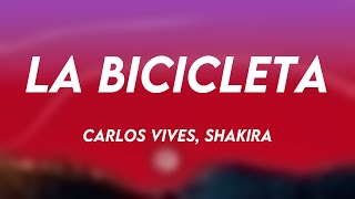 La Bicicleta  Carlos Vives Shakira Letra [upl. by Aek454]