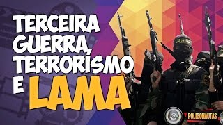 Terceira Guerra Terrorismo e Lama  PoligoPocket [upl. by Anilrats]