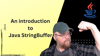 Java Tutorial 8 An Introduction to the StringBuffer Class [upl. by Maddeu106]