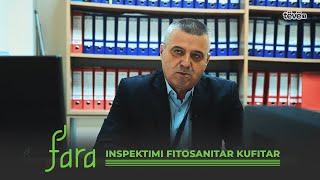 FARA – Inspektimi fitosanitar kufitar  teve1 [upl. by Attenyl]