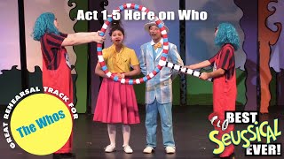 Seussical 15 Here on Who [upl. by Tolley]