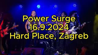 POWER SURGE  Hard Place Zagreb  1692024 [upl. by Rozamond]