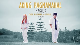 Aking Pagmamahal quotMASHUPquot Cover By Loraine amp SevenJC Prod by LC Beats [upl. by Airehs481]