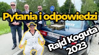 Rajd Koguta 2023  Pytania i odpowiedzi Co  Gdzie  Jak  Kiedy [upl. by Tiossem]