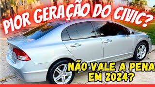 Não Compensa Em 2024 Avaliação Honda Civic EXS 2008 [upl. by Zerelda89]