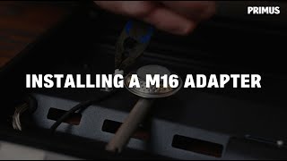 Installing a M16 adapter [upl. by Airetahs]