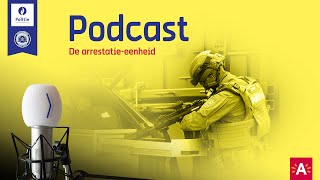 Podcast 47 De arrestatieeenheid van Politiezone Antwerpen [upl. by Leterg817]