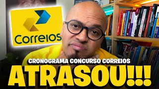 😨EDITAL CONCURSO CORREIOS 2024 VAI ATRASAR [upl. by Pfeifer]