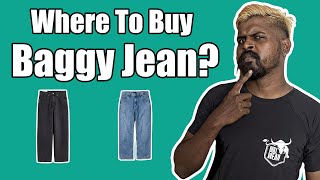 Best Baggy Jean  Where to Buy it  தமிழ்  The GOAT [upl. by Harrow]