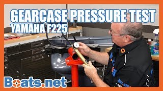 Yamaha Outboard Gearcase Pressure Test  Lower Unit Pressure Test  Boatsnet [upl. by Tarrel]