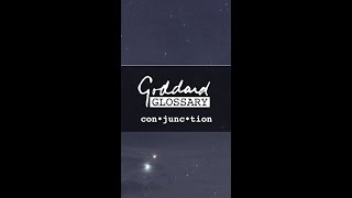 Goddard Glossary Conjunction [upl. by Stauder]