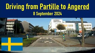 Driving from Partille to Angered Sweden 8 September 2024 [upl. by Secnirp584]