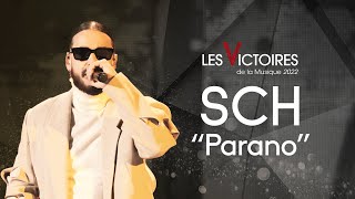 SCH  Parano Live Victoires 2022 [upl. by Selbbep]