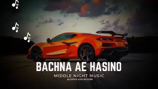 Bachna ae hasino lo me agaya mix song [upl. by Emiolhs]