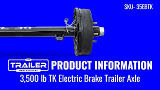 The Perfect Axle for Utility amp ATV Trailers 35K TK 3500 lb Electric Brake 5 Lug [upl. by Roselane537]