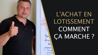 🟢 Lachat en lotissement comment ça marche [upl. by Adnic]