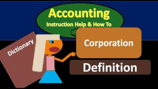 Corporation Definition  What is Corporation [upl. by Geiss]