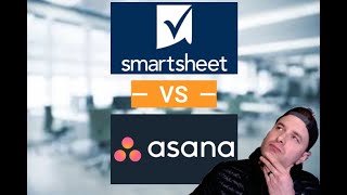 Smartsheet vs Asana [upl. by Ahsimek]