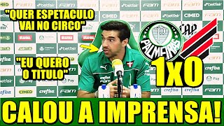 CALOU A IMPRENSA COLETIVA DE ABEL FERREIRA APÓS PALMEIRAS x ATHLETICO PR [upl. by Adnohsad]