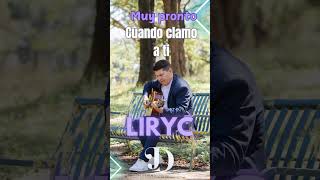 Promo Cuando Clamo a Ti  video Liryc [upl. by Nnayrb695]