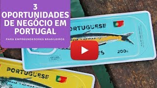 3 oportunidades de negócio em Portugal [upl. by Aivat]