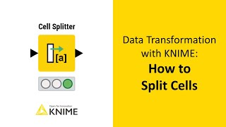 Data Transformation with KNIME How to Split Cells [upl. by Kala]