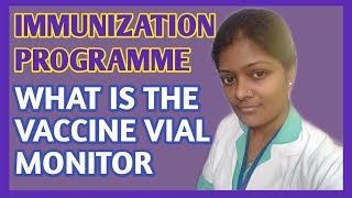 IMMUNIZATION PROGRAMME TYPES AND STORAGE OF VACCINE  Vaccine Vial Monitor  UNIVERSAL IMMUNIZATION [upl. by Hillier]