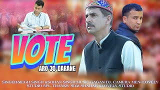 NEW SONG VOTE DRANG 30SINGERSOHAN SINGH ampMEGH SINGH gmspahariproduction VOTEDRANG30 [upl. by Salkcin]