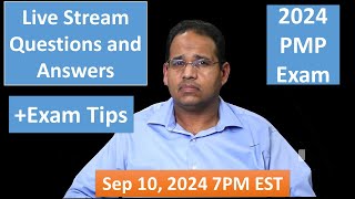 PMP 2024 Live Questions and Answers Sep 10 2024 7PM EST [upl. by Papotto]