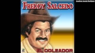 Freddy Salcedo te idialice HD [upl. by Domenech]