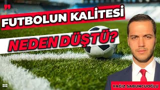 TÜRK FUTBOLU NEDEN ÇÖKÜYOR [upl. by Aldarcy]