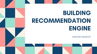 Apache Mahout  Building a recommendation engine in Eclipse IDE Java Project [upl. by Namyac270]