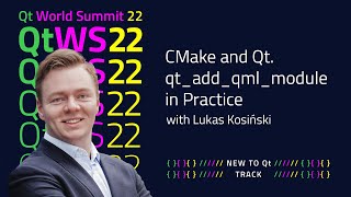 CMake and Qt qtaddqmlmodule in Practice  QtWS22 [upl. by Dag]
