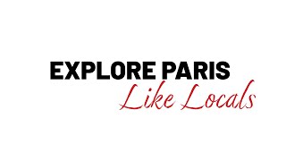 Explore Paris Like Locals [upl. by Adniral627]