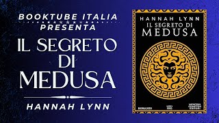 Presentazione Libro “IL SEGRETO DI MEDUSA” di Hannah Lynn [upl. by Cissy968]